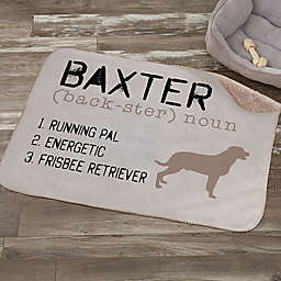 Definition of My Dog Personalized Sherpa Blanket