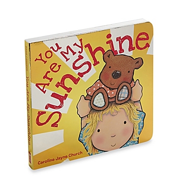 You Are My Sunshine Board Book by Scholastic. View a larger version of this product image.