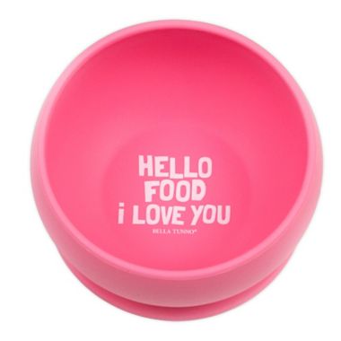 Bella Tunno&trade; Silicone "Hello Food I Love You" Toddler Wonder Bowl in Pink. View a larger version of this product image.