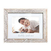 Pearhead&reg; Daddy and Me 4-Inch x 6-Inch Wood Picture Frame in White