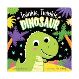 Little Simon "Twinkle, Twinkle Dinosaur" by Jeffrey Burton