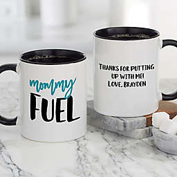 Mommy Fuel Personalized 11 oz. Coffee Mug in Black