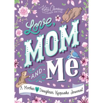 &quot;Love, Mom and Me&quot; Keepsake Journal by Katie Clemons