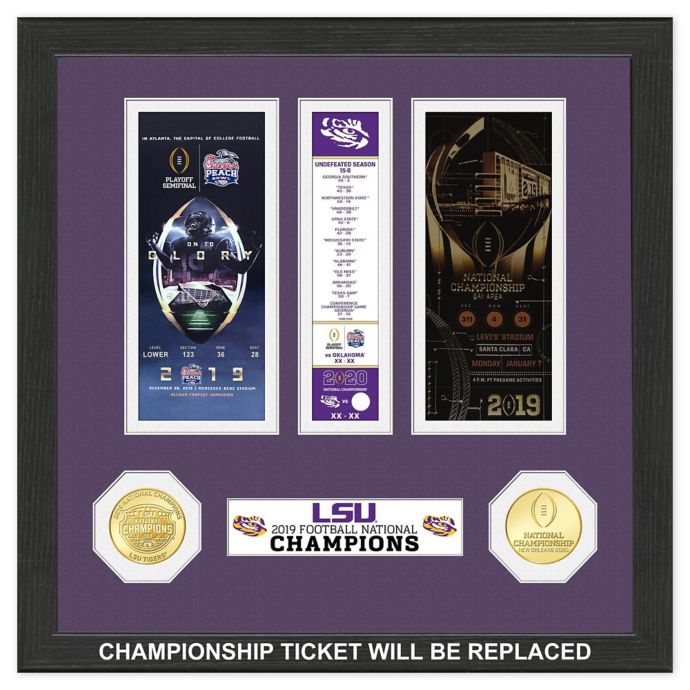 College Football LSU 19 National Champions Ticket Bed Bath & Beyond