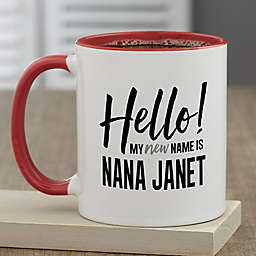 My New Name Is...Personalized 11 oz. Coffee Mugs for Her in Red