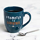 Alternate image 1 for Pearhead&reg; 14 oz. &quot;Promoted to&quot; Godparent Ceramic Mug in Blue