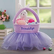 Tutu Personalized Easter Basket Collection