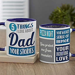 What I Love About Dad Personalized 11 oz. Coffee Mug Collection