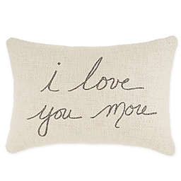 Bee & Willow™ "I Love You More" Oblong Throw Pillow in White