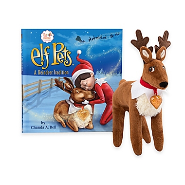 The Elf on the Shelf® Elf Pets®: A Reindeer Tradition Book Set | Bed Bath &  Beyond