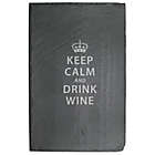 Alternate image 0 for &quot;Keep Calm and Drink Wine&quot; Slate Server