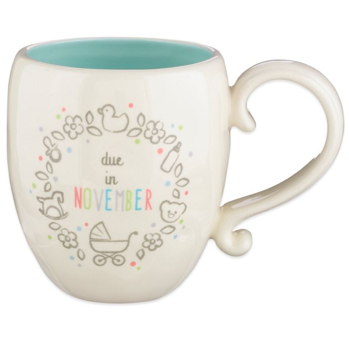 Grasslands Road® 16 oz. "Due in November" Mug Bed Bath & Beyond