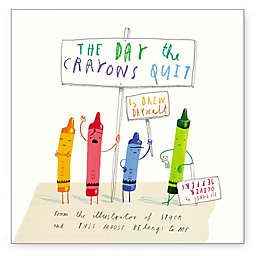 The Day the Crayons Quit by Drew Dayalt