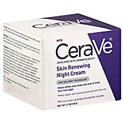CeraVe&reg; 1.7 oz. Skin Renewing Night Cream