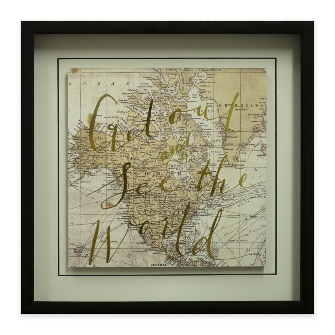 "Get Out and See the World" Framed Wall Art | Bed Bath & Beyond