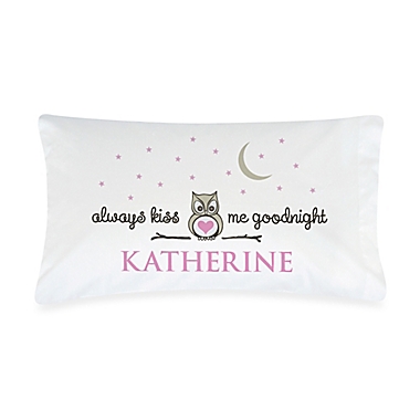 &quot;Always Kiss Me Goodnight&quot; Pillowcase in Grey/Pink. View a larger version of this product image.