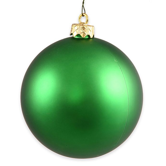 Vickerman 12-Inch Green Matte Ball Ornament | Bed Bath & Beyond