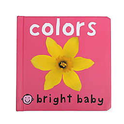 Bright Baby Colors Book by Roger Priddy