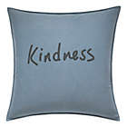 Alternate image 0 for ED Ellen DeGeneres&trade; Kindness Throw Pillow in Chambray Blue