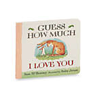 Alternate image 0 for Guess How Much I Love You Board Book by Sam McBratney