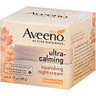 Alternate image 4 for Aveeno&reg; Ultra-Calming&reg; 1.7 oz. Nourishing Night Cream