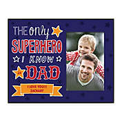Superhero Dad 4-Inch x 6-Inch Picture Frame