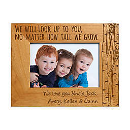 "We Will Look Up to You" 4-Inch x 6-Inch Picture Frame