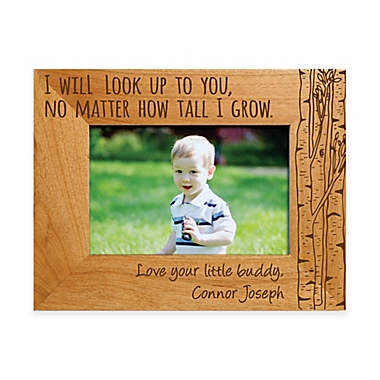 &quot;I Will Look Up to You&quot; 4-Inch x 6-Inch Picture Frame. View a larger version of this product image.