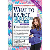 &quot;What to Expect When You Are Expecting&quot; 5th Edition by Heidi Murkoff and Sharon Mazel