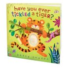 Alternate image 0 for &quot;Have You Ever Tickled a Tiger&#63;&quot; Interactive Novelty Book by Betsy Snyder