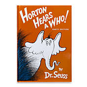 Dr. Seuss&#39; Horton Hears a Who! Party Edition