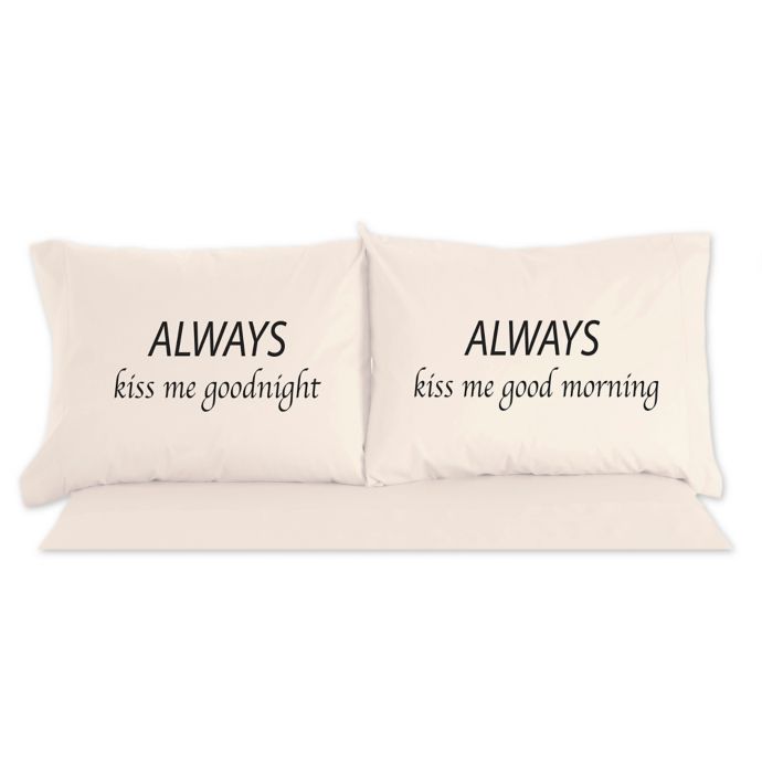 Micro Flannel® Always Kiss Me Goodnight Novelty Printed Pillowcases