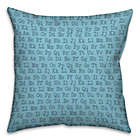 Alternate image 1 for Alphabet Square Throw Pillow in Turquoise Blue