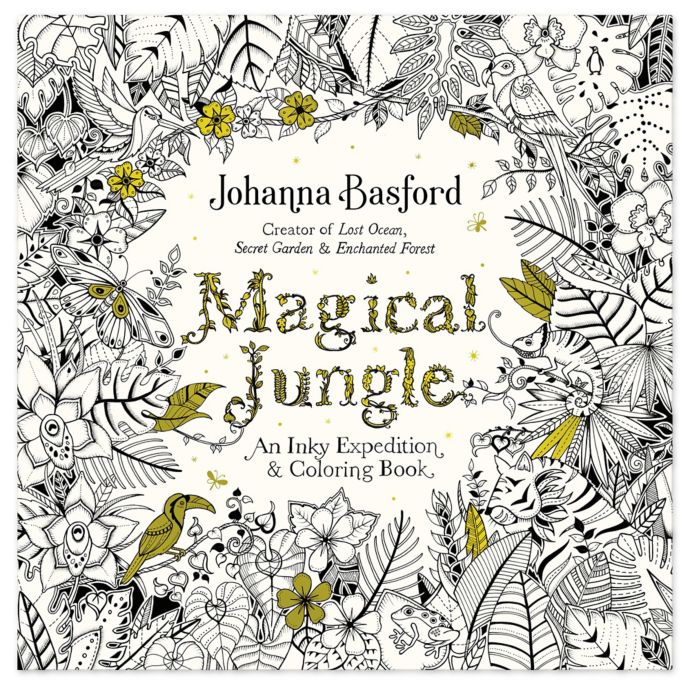 Johanna Basford Magical Jungle An Inky Expedition and Coloring Book