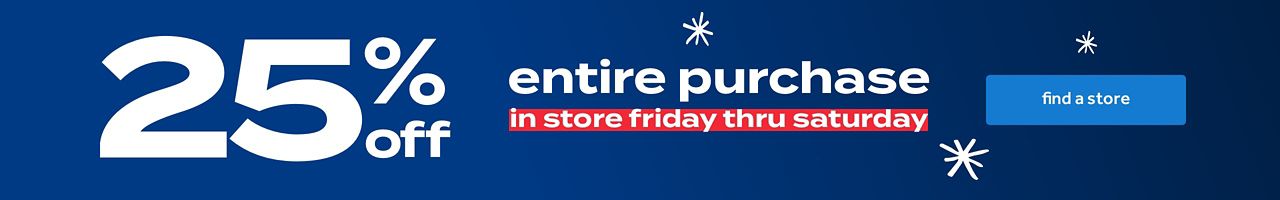 25% off entire purchase 