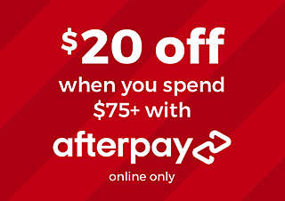 $20 off when you spend $75+ with afterpay