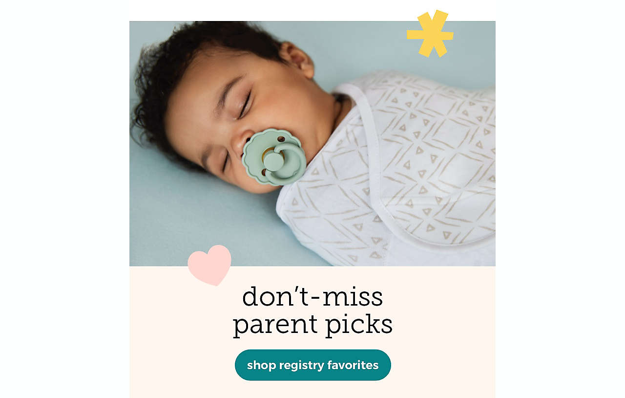 parent faces 30% off shop all deals > | LIMITED TIME! | SAVE ON TOP PARENTING PICKS! | REGISTRY FAVES FOR LESS!