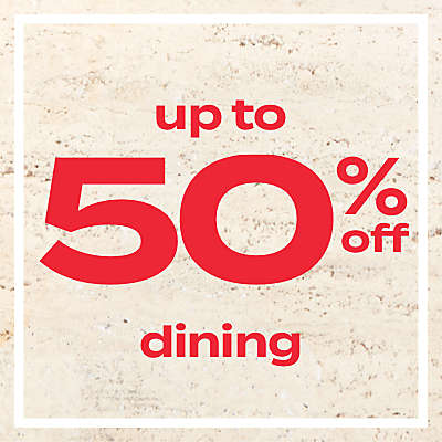 up to 50% off dining