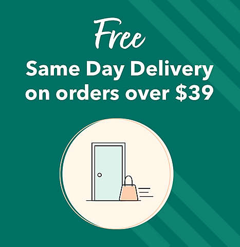 Promotion applies to Same Day Delivery orders over $39 placed thru 5/30.
