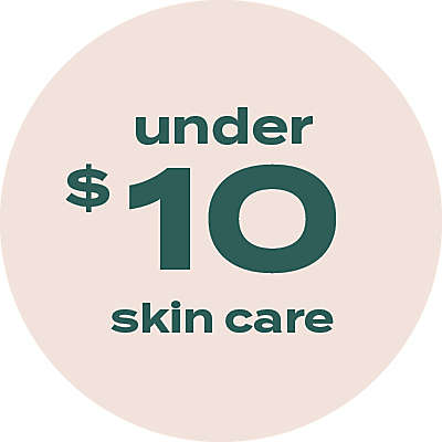 under $10 skin care