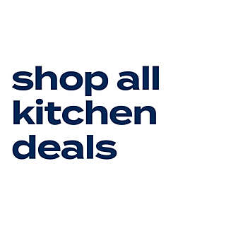 shop all kitchen deals