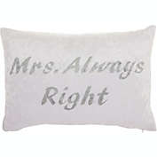 Nourison Luminecence Mrs. Always Right Ivory Throw Pillow - 12"X18"
