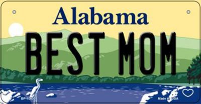 Smart Blonde Best Mom Alabama Novelty Metal Bicycle Plate BP-10000