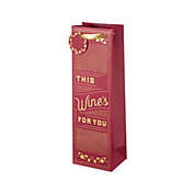 This Wine&#39;s For You Single Wine Bag by Cakewalk