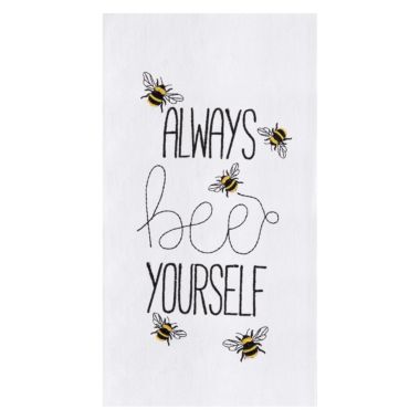 C&F Home Always Bee Yourself Embroidered Cotton Flour Sack Kitchen Towel Dishtowel. View a larger version of this product image.