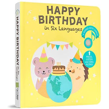 Cali's Books Happy Birthday Songs - Musical Book for Babies and Toddlers with Song in six Languages. Interactive Sound Book - Educational and Interactive Book for Toddlers Ages 1-3 and 2-4. View a larger version of this product image.