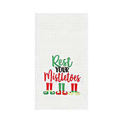 C&F Home Rest Your Mistletoes Embroidered & Waffle Weave Kitchen Towel